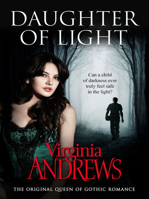 Title details for Daughter of Light by Virginia Andrews - Wait list